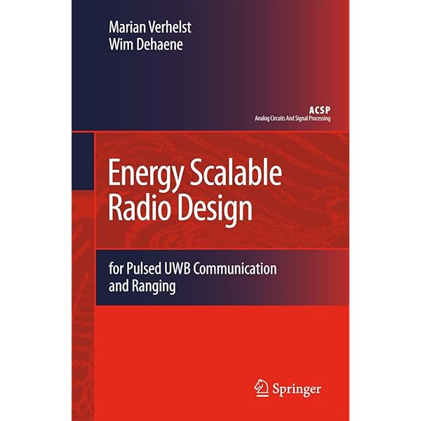 洋書 Energy Scalable Radio Design RF System Design of Transceivers for Wireless Communications: Gu