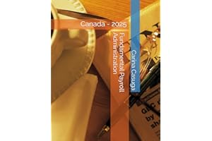 Fundamental Payroll Administration: Canada - 2025