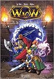 Waow, Tome 2 (French Edition) by