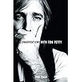 Conversations with Tom Petty