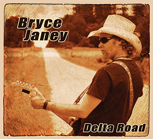 Bryce Janey - Delta Road - Zortam Music
