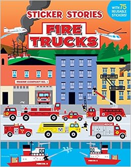 Fire Trucks (Sticker Stories), by Edward Miller