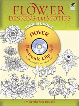 Buy Flower Designs and Motifs (Dover Electronic Clip Art) Book Online ...