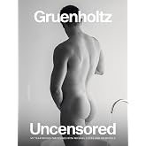 Uncensored: My Year Behind the Scenes with Michael Lucas and His Models