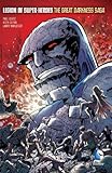 The Legion of Super-Heroes: The Great Darkness Saga (New Edition) by PAUL LEVITZ, KEITH GIFFEN