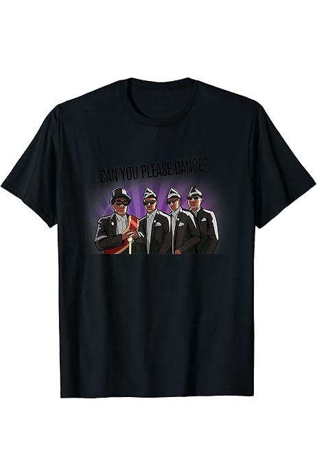Amazon.com: Coffin Dance Funny Dancing Meme Pallbearers from Ghana T-Shirt  : Clothing, Shoes \u0026 Jewelry