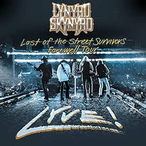 Lynyrd Skynyrd - Last Of The Street Survivors Tour Lyve! [Italia]