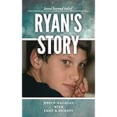 Ryan's Story: Loved Beyond Belief