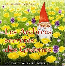 Les  archives secrètes des gnomes