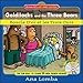 Easy French Storybook:  Goldilocks and the Three Bears(Book + Audio CD): Boucle D'or et les Trois Ours (McGraw-Hill's Easy French Storybook)
