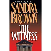 Amazon.com: The Witness: 9780446516310: Brown, Sandra: Books