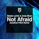 Not Afraid (Jonathan Pitch Remix)