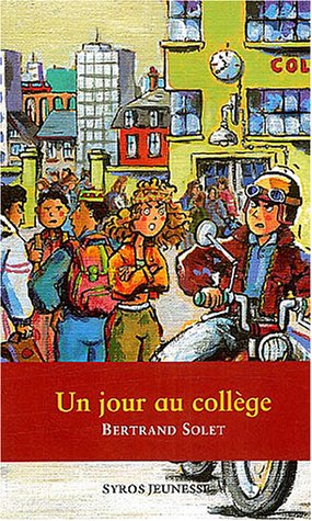 Un  jour au collège
