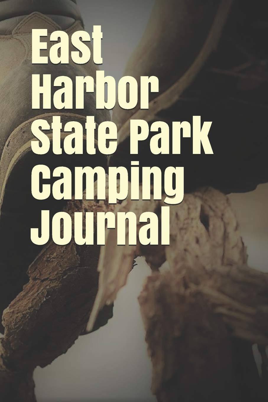 East Harbor State Park Camping Journal Blank Lined Journal For