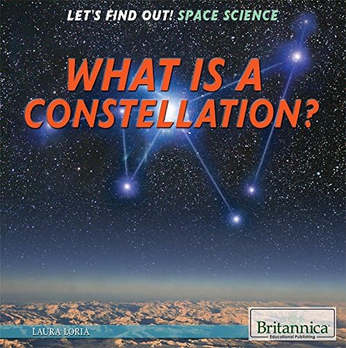What Is A Constellation? (Let's Find Out! Space)