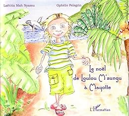 Le  noël de Loulou M'zungu à Mayotte