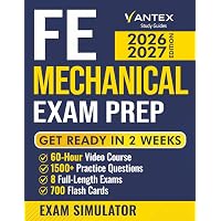 FE Mechanical Exam Prep: The Most Updated Study Guide with 1500+
