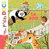Image de Mes P'tits Docs: Le Zoo (French Edition)