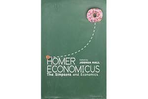Homer Economicus: The Simpsons and Economics