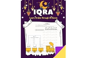 Iqra: learn Arabic through Al-Quran: trace the Quran and learn how to write and read Arabic: [tracing 22 short surahs Ayah by Ayah + Arabic Alphabet ... Prepositions for Kids and beginners