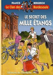 Le  secret des mille étangs