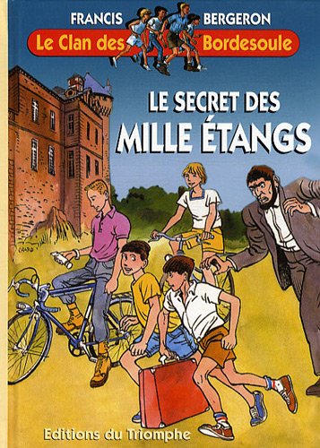 Le  secret des mille étangs