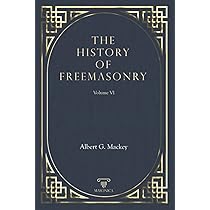 洋書 History of Freemasonry by Mackey (7 vol) 1906 ~ History of Freemasonry – Illustrated ~ Albert Mackey