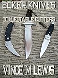 Boker Knives: Collectable Cutters