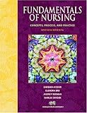 Fundamental Of Nursing: Concepts, Process, And Practice