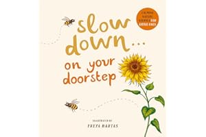 Slow Down . . . on Your Doorstep: Calming Nature Stories for Little Ones