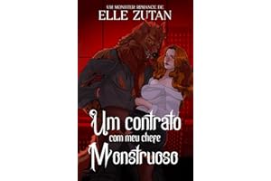 Um contrato com meu chefe monstruoso: A secretária do Alfa (Portuguese Edition)