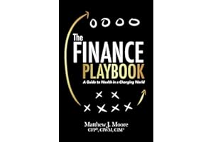 The Finance Playbook: A Guide to Wealth in a Changing World
