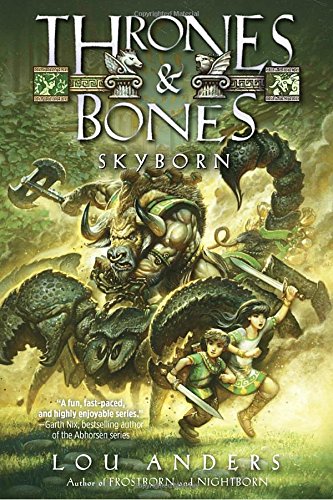 Skyborn (Thrones and Bones)