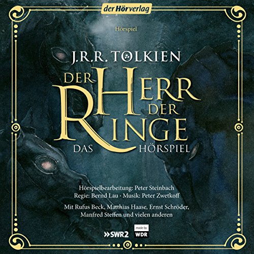 Der Herr der Ringe. Das Hörspiel