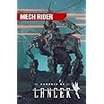 Mech Rider: Solo Rules compatible with Lancer
