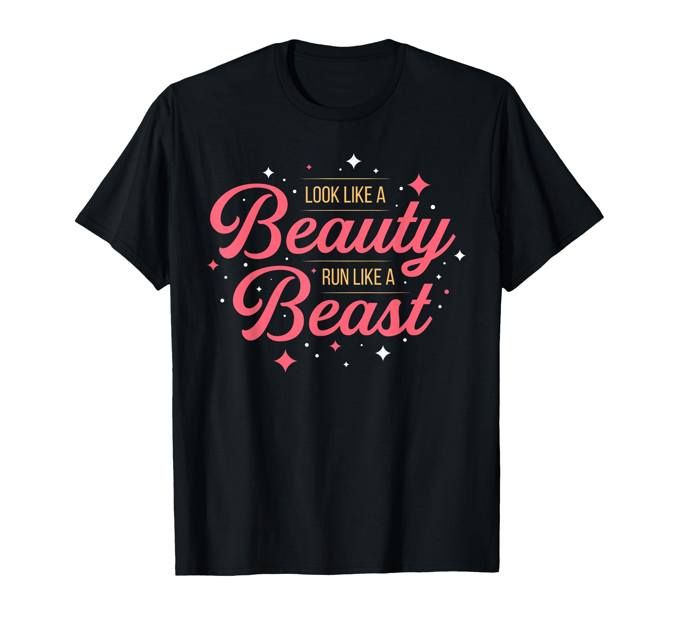 Photo 1 of ** dark gray**
Look Like A Beauty Train Like A Beast T-Shirt