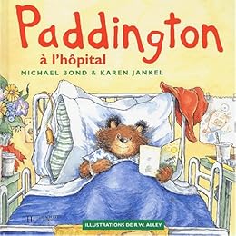 Paddington à l'hôpital