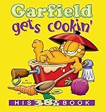 Garfield Gets Cookin': His 38th Book (Garfield Series) by 