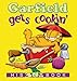 Garfield Gets Cookin': His 38th Book (Garfield Series) by 