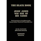 The Black Book: Jesse James Was One Of His Names