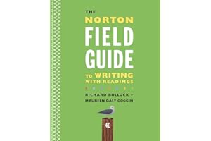 The Norton Field Guide to Writing with Readings