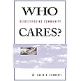 Who Rediscovering Community Cares?: Rediscovering Community