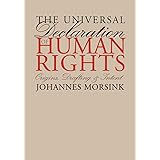 The Universal Declaration of Human Rights: Origins, Drafting, and Intent (Pennsylvania Studies in Human Rights)