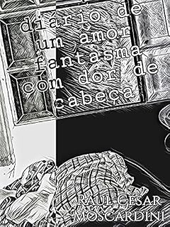 Livro diário de um amor fantasma com dor de cabeça