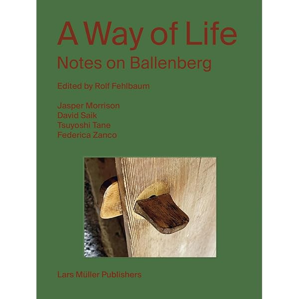 Jasper Morrison: The Good Life: Perceptions of the Ordinary