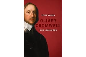 Oliver Cromwell (Uncovering the Seventeenth Century)