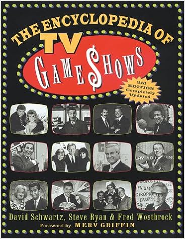 The Encyclopedia of TV Game Shows The Encyclopedia of TV Game Shows