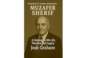 Muzafer Sherif (Pioneers of Human Behaviour)