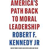 America's Path Back to Moral Leadership