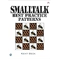 Smalltalk Best Practice Patterns